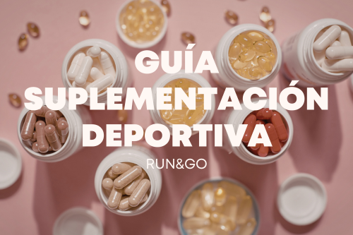 GUÍA DE SUPLEMENTACIÓN DEPORTIVA: ¿QUÉ TOMAR, CUÁNDO Y POR QUÉ?